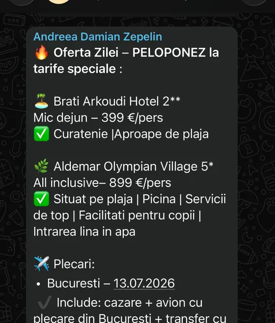 Anunț real din grup: Oferta Zilei Peloponez, de la 399 €/pers, plecare 13.07 din București — postat de Andreea, Zepelin Tour.